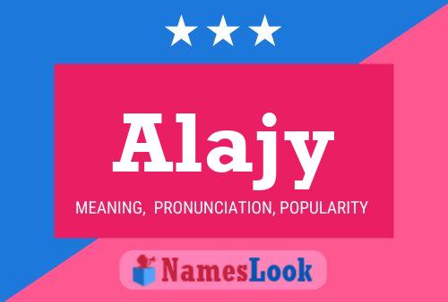 Alajy Name Poster