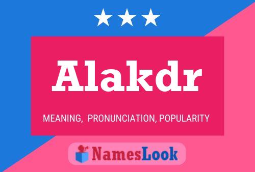 Alakdr Name Poster