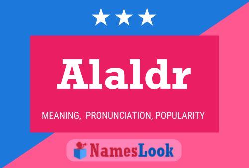 Alaldr Name Poster