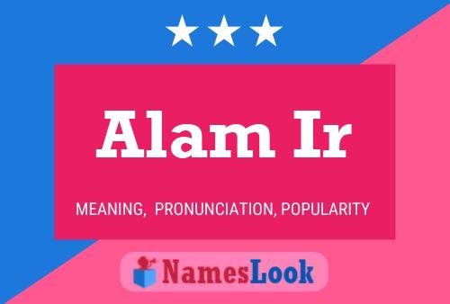 Alam Ir Name Poster