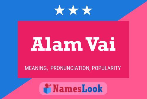 Alam Vai Name Poster