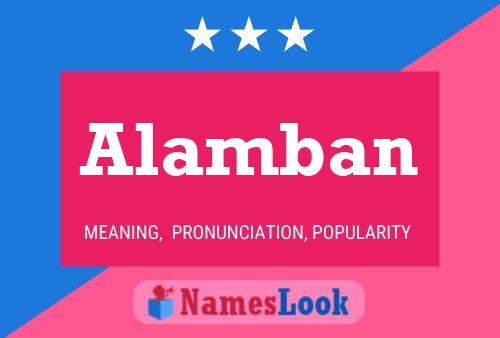 Alamban Name Poster