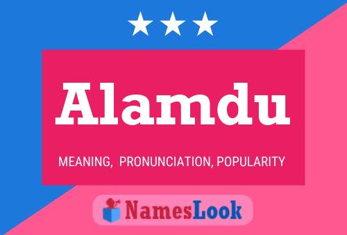 Alamdu Name Poster