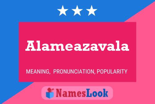 Alameazavala Name Poster