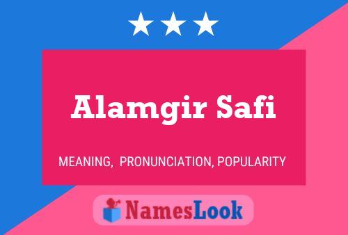 Alamgir Safi Name Poster