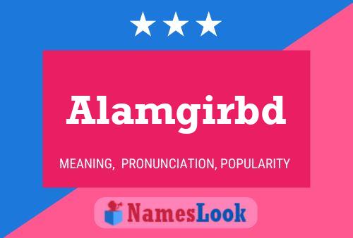 Alamgirbd Name Poster