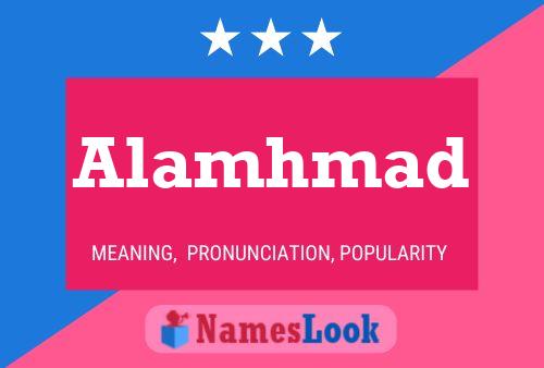 Alamhmad Name Poster