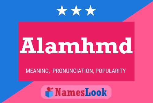 Alamhmd Name Poster