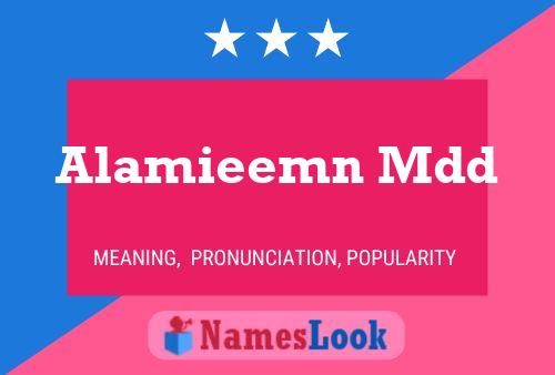 Alamieemn Mdd Name Poster