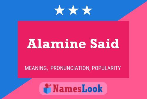 Alamine Said Name Poster