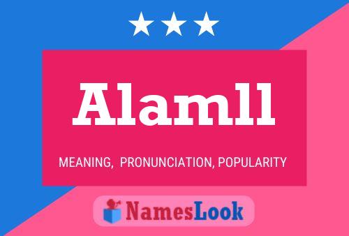 Alamll Name Poster