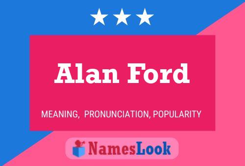 Alan Ford Name Poster