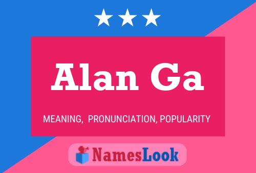 Alan Ga Name Poster