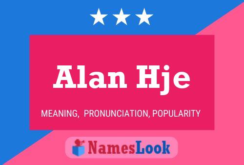 Alan Hje Name Poster