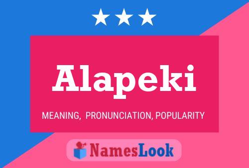 Alapeki Name Poster