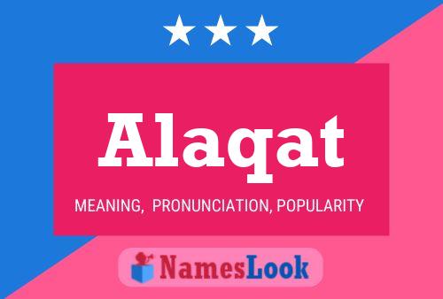 Alaqat Name Poster