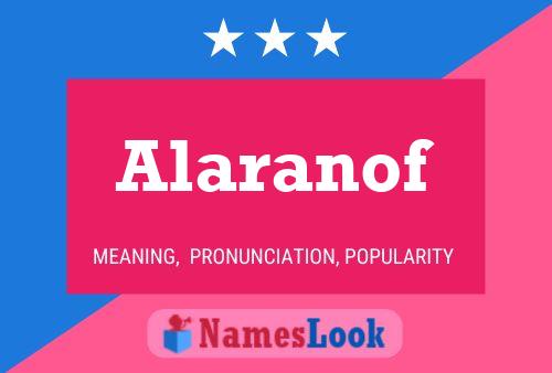 Alaranof Name Poster