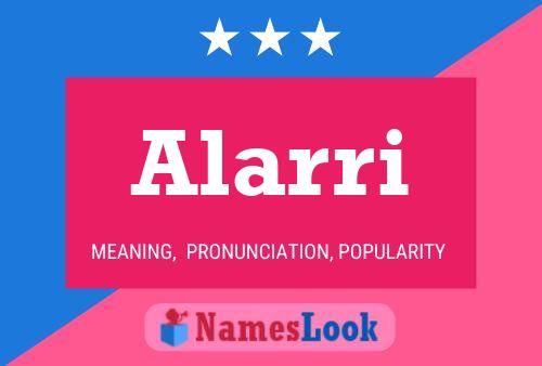 Alarri Name Poster