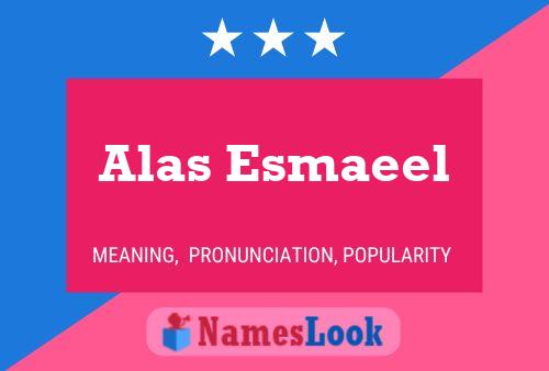 Alas Esmaeel Name Poster