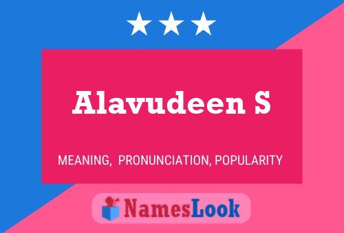 Alavudeen S Name Poster