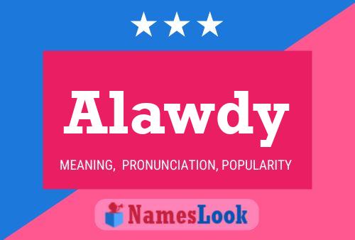 Alawdy Name Poster