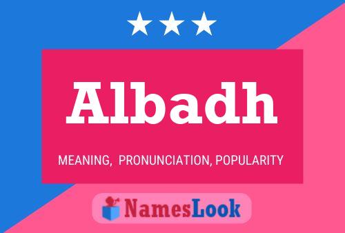 Albadh Name Poster