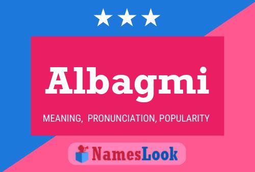 Albagmi Name Poster