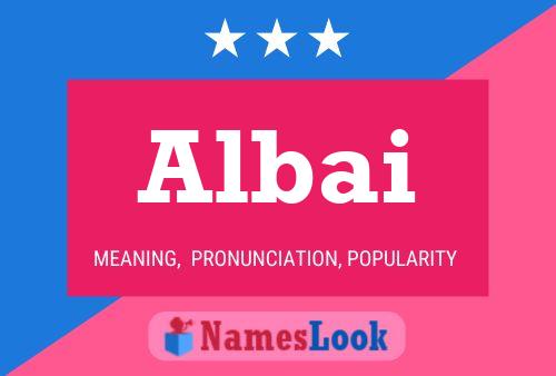 Albai Name Poster