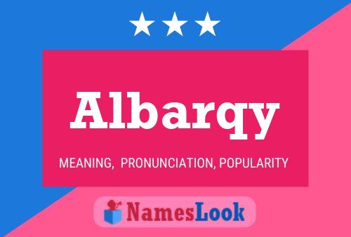 Albarqy Name Poster