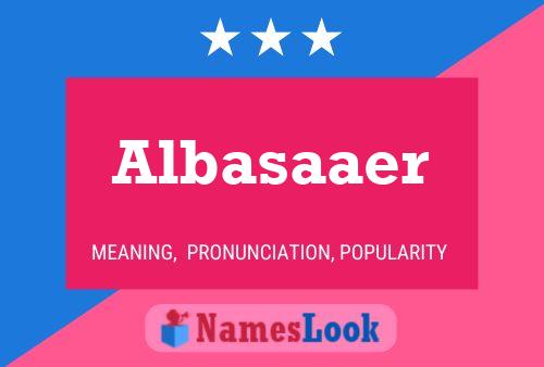 Albasaaer Name Poster