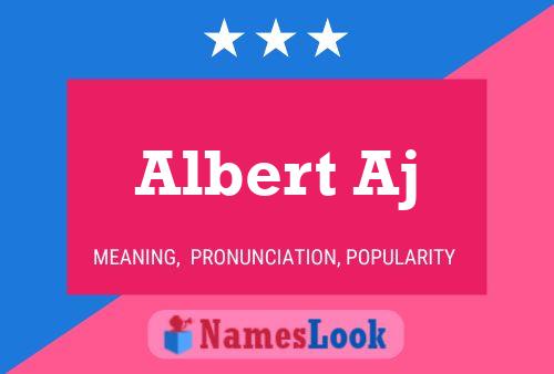 Albert Aj Name Poster