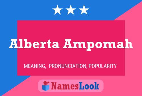 Alberta Ampomah Name Poster