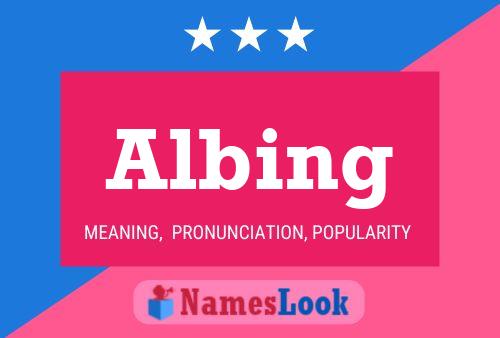 Albing Name Poster