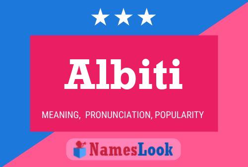 Albiti Name Poster