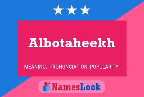 Albotaheekh Name Poster