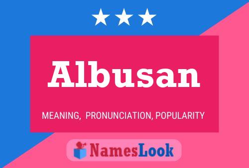 Albusan Name Poster