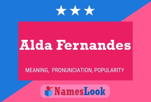 Alda Fernandes Name Poster