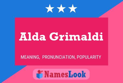 Alda Grimaldi Name Poster