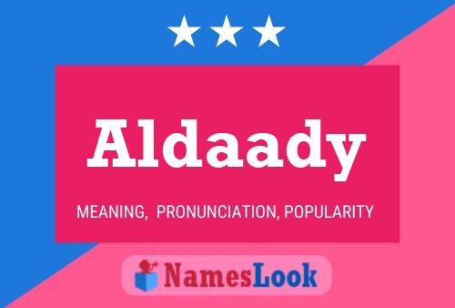 Aldaady Name Poster