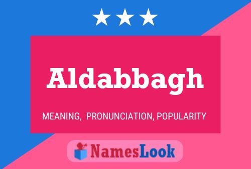 Aldabbagh Name Poster