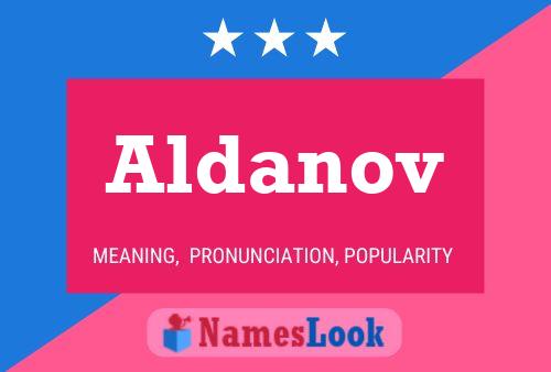 Aldanov Name Poster