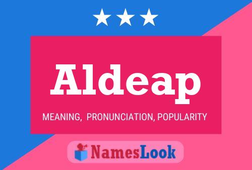 Aldeap Name Poster