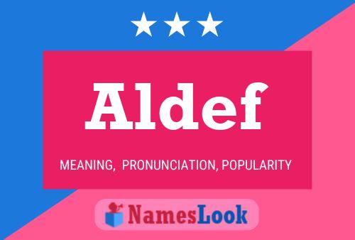 Aldef Name Poster