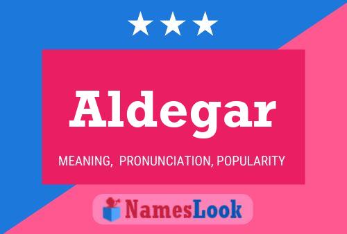 Aldegar Name Poster