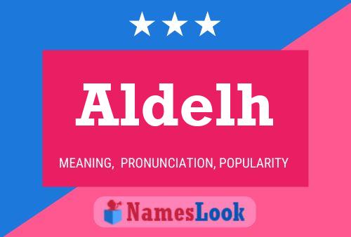 Aldelh Name Poster