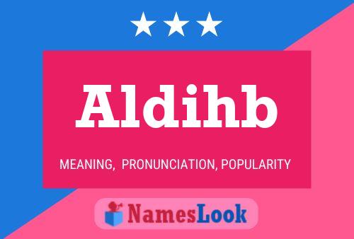 Aldihb Name Poster