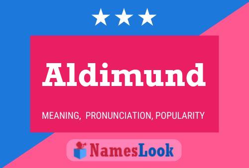 Aldimund Name Poster