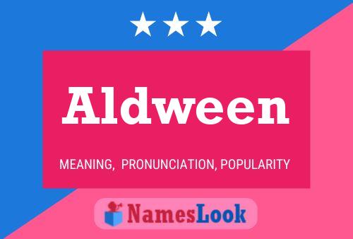 Aldween Name Poster