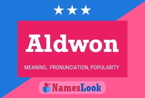 Aldwon Name Poster