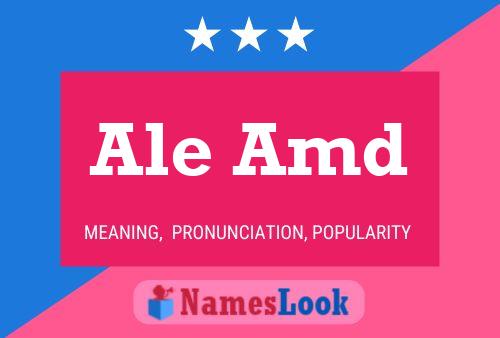 Ale Amd Name Poster